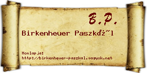 Birkenheuer Paszkál névjegykártya